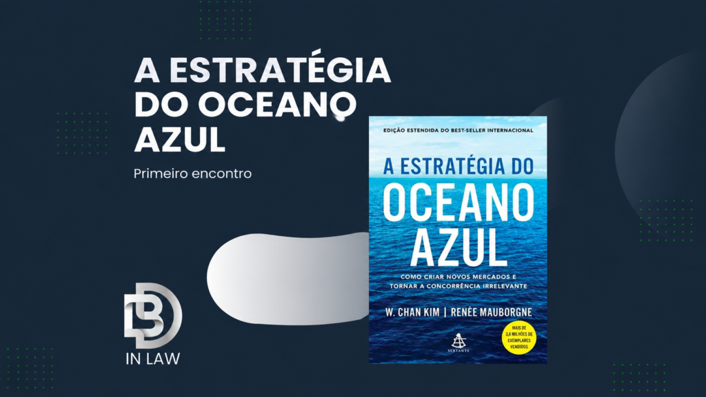 A estratégia do Oceano Azul – 1ª live